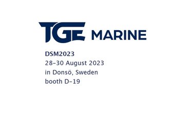 TGE Marine @ DSM 2023 in Donsö, Sweden 28-30 AUGUST 2023 - booth D19